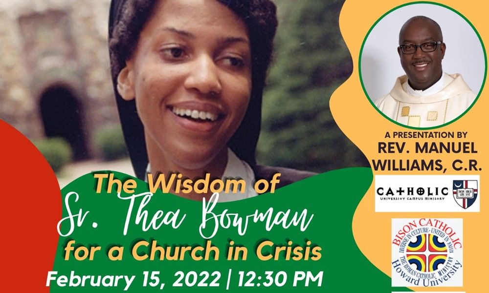CUA to host Thea Bowman lecture on Tuesday from Fr Manuel Williams, CR