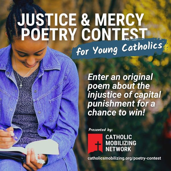 Catholic Mobilizing Network holding poetry contest for young adults against capital punishment