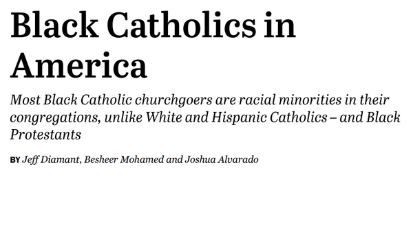Pew study on Black Catholics reveals disaffiliation, vibrancy